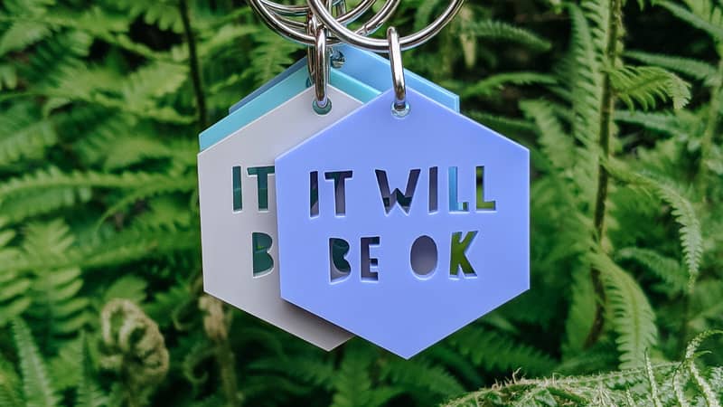 It Will Be OK Keyring Gift