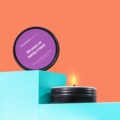 Press Pause Candles - 30 years of being a twat