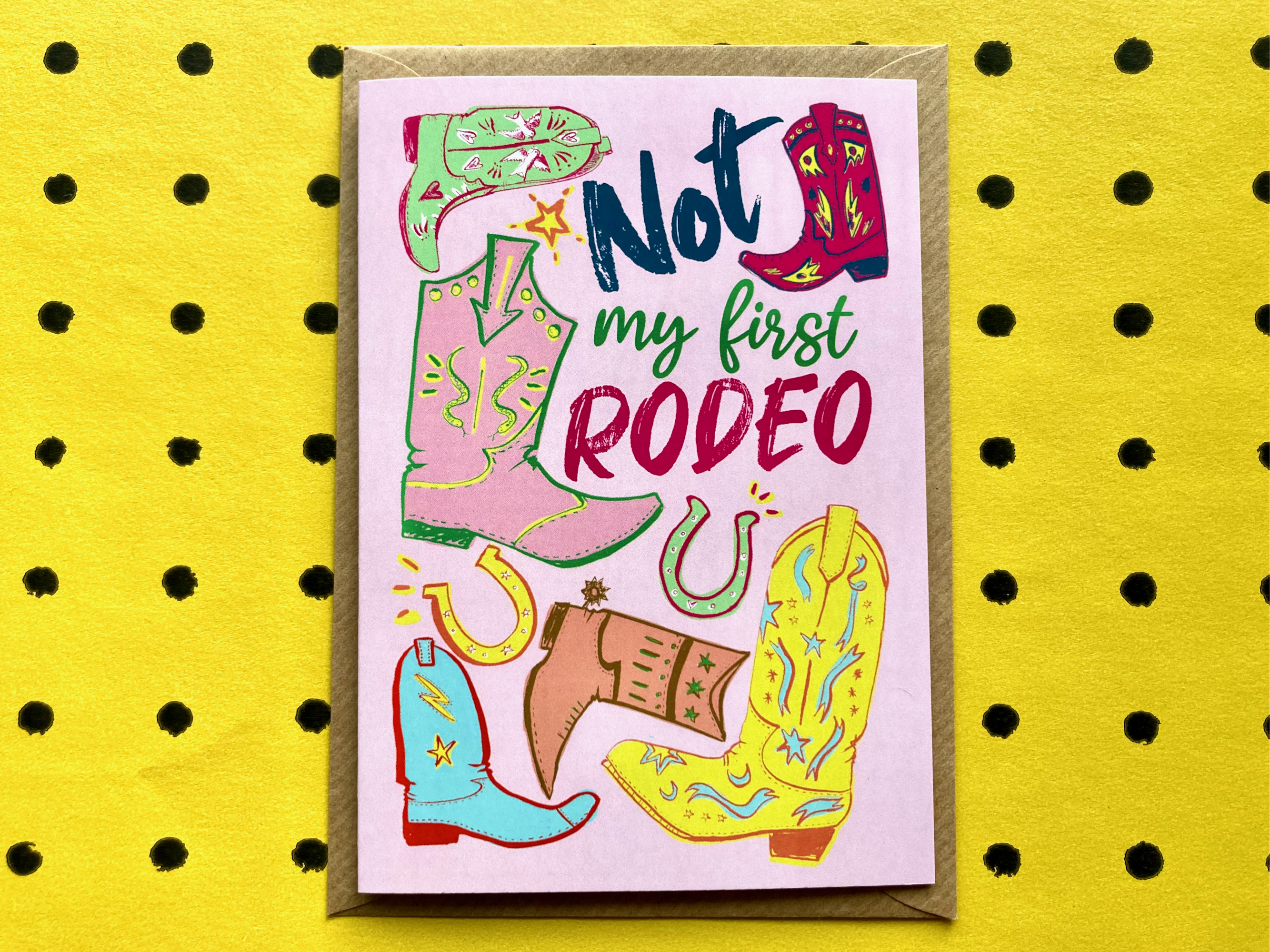 Not my first rodeo card