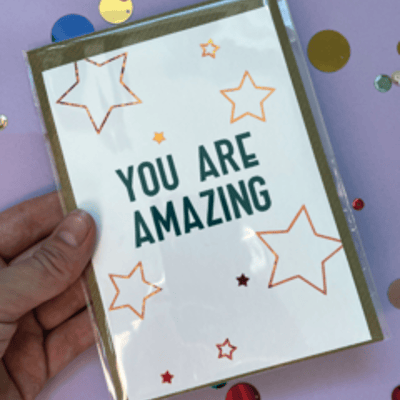 Positivity postcard - you are amazing