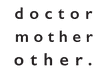 Doctor Mother Other logo