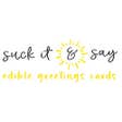 Suck It And Say logo