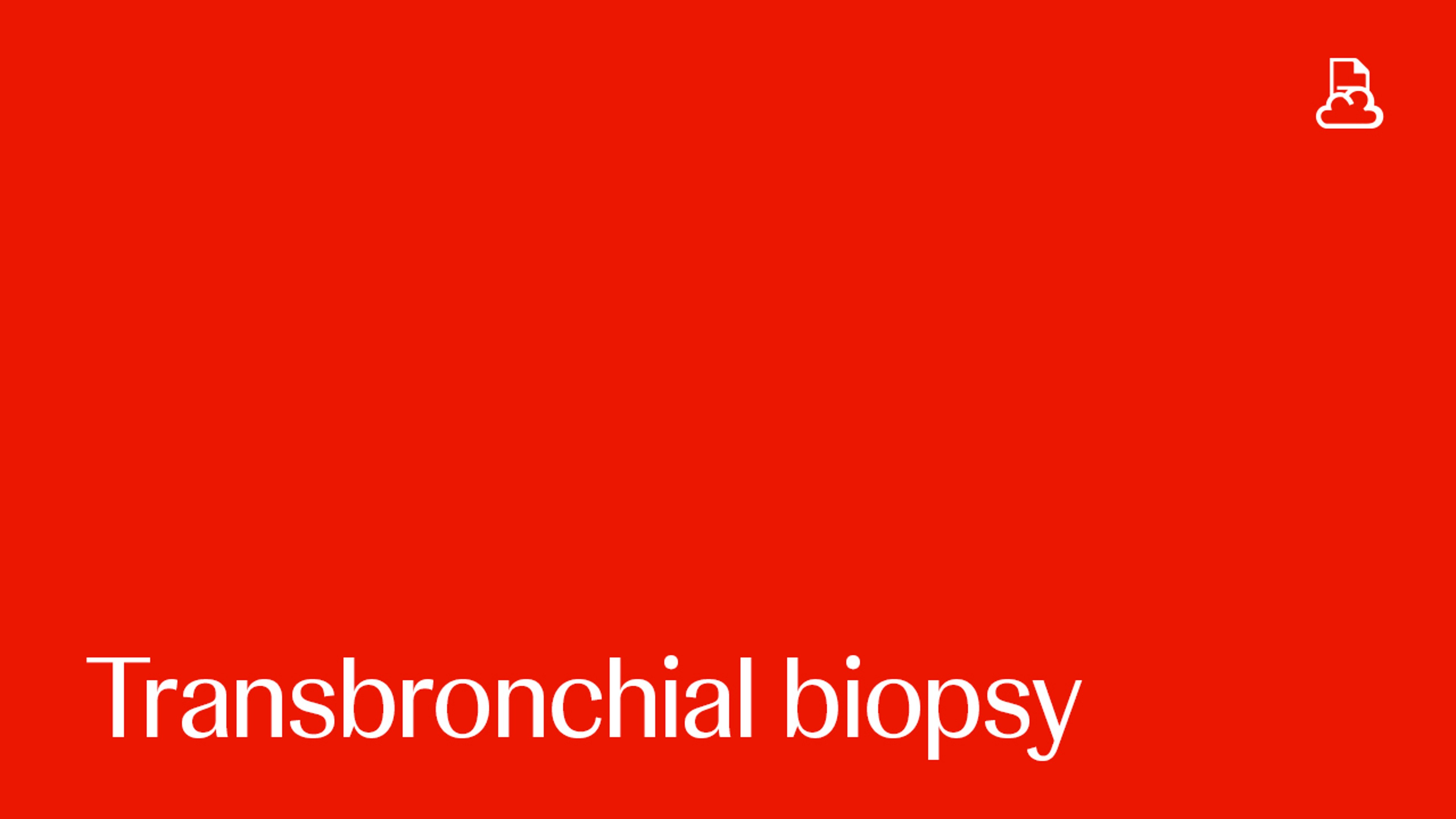 Transbronchial Biopsy