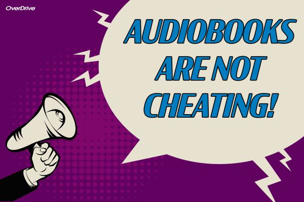 Audiobooks are not cheating!