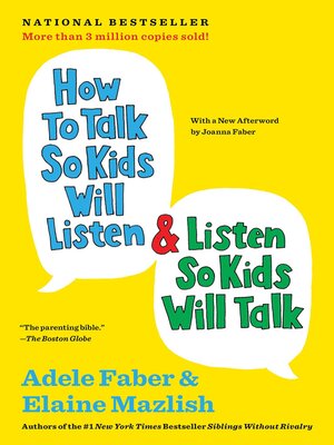 How to Talk So Kids Will Listen