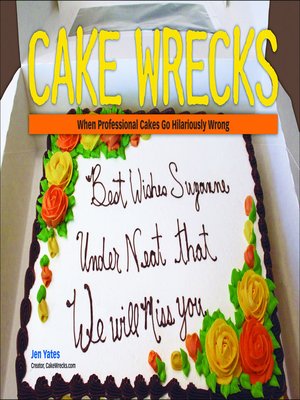 Cake Wrecks