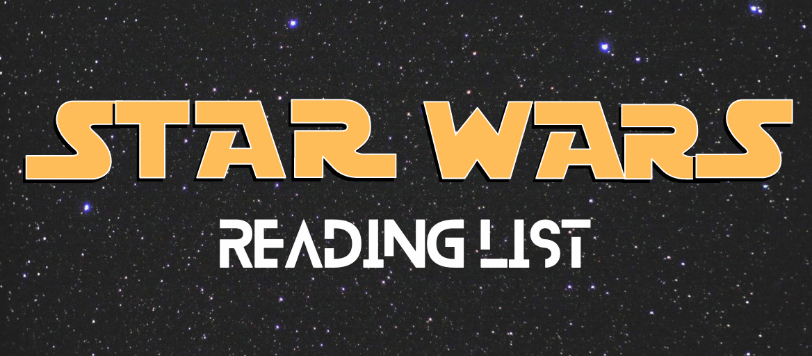 Starry sky and the headline: Star Wars Reading List