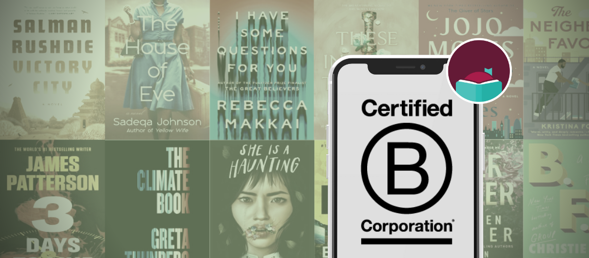 A phone showing the Certified B Corporation logo with the Libby logo in the corner. A collage of book covers is in the background.