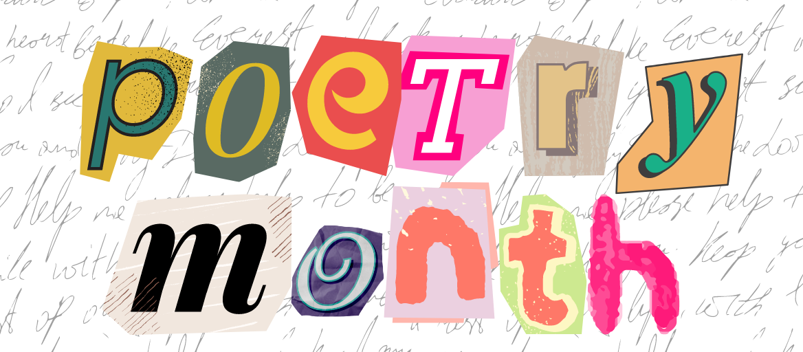 Magazine cutout letters spell "Poetry Month"