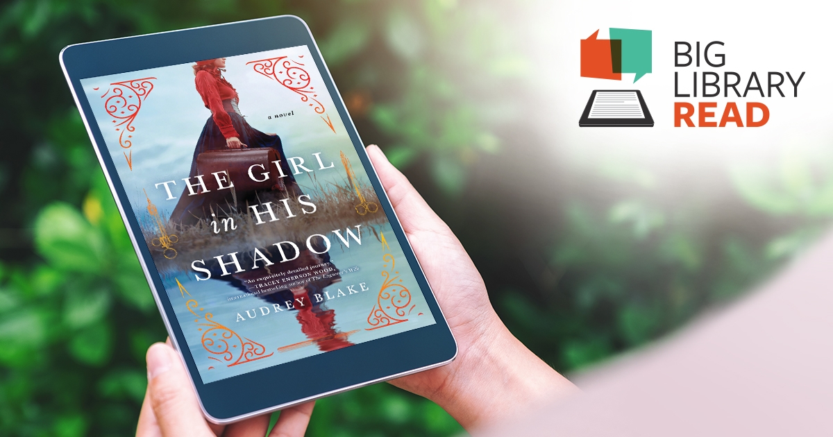 The Girl in His Shadow, Big Library Read pick