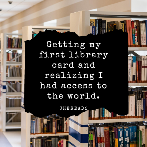 Getting my first library card and realizing I had access to the world - Chereads