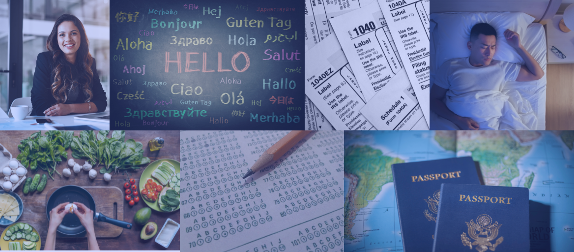 A collage of images including a woman at a desk, the word "hello" in different languages, 1040 Forms, a man sleeping, food on a table, a multiple choice test and 2 passports laying on top of a world map.