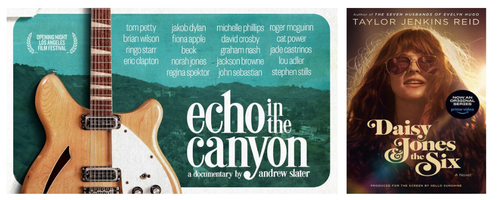 Echo in the Canyon / Daisy Jones and the Six