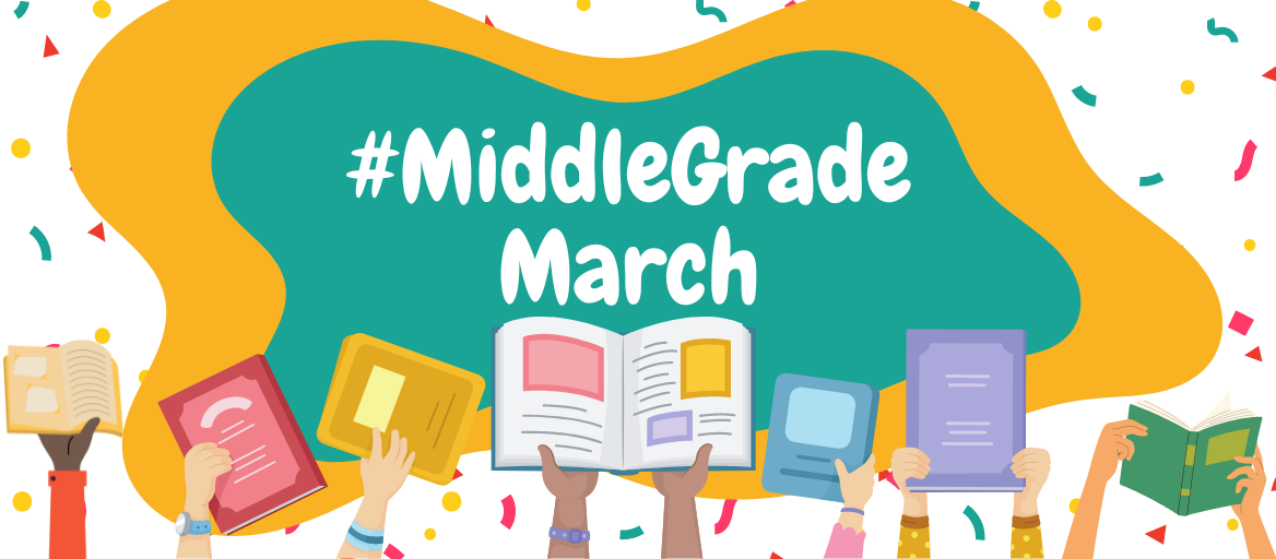 Illustrated hands holding up books and a headline that reads: #MiddleGradeMarch