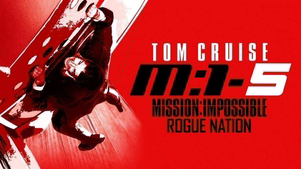 Mission Impossible - Rogue Nation