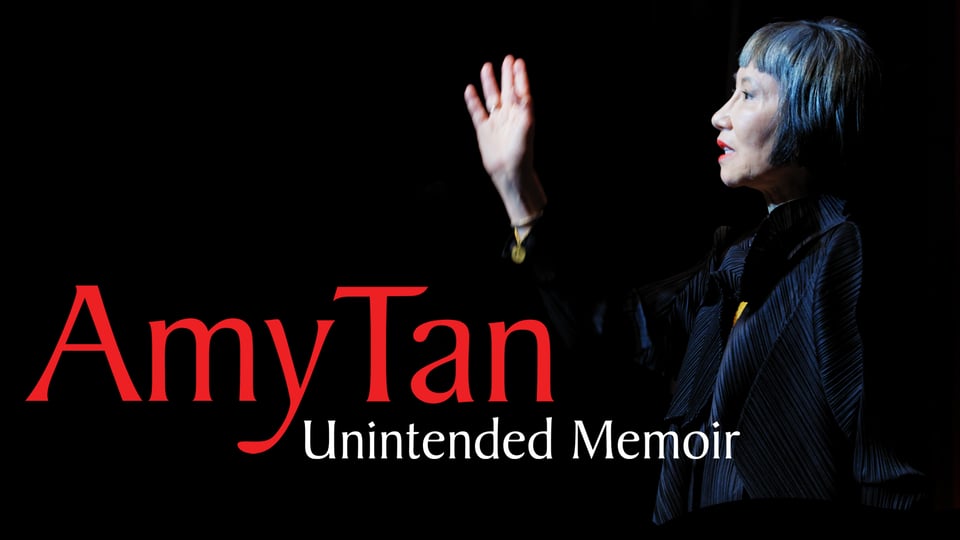 Amy Tan: Unintended Memoir
