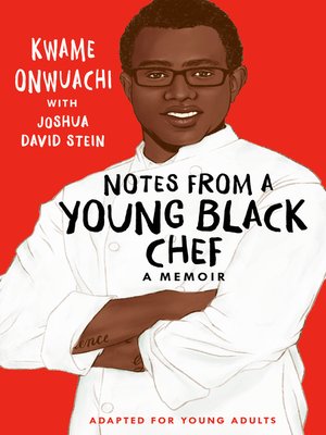 Note from a Young Black Chef (Adapted for Young Adults)