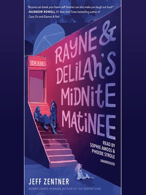 Rayne and Delilah's Midnite Matinee