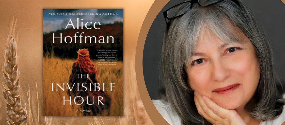 A photo of the author Alice Hoffman and the book cover of "The Invisible Hour."