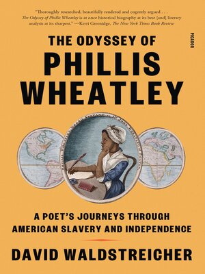 The Odyssey of Phillis Wheatley