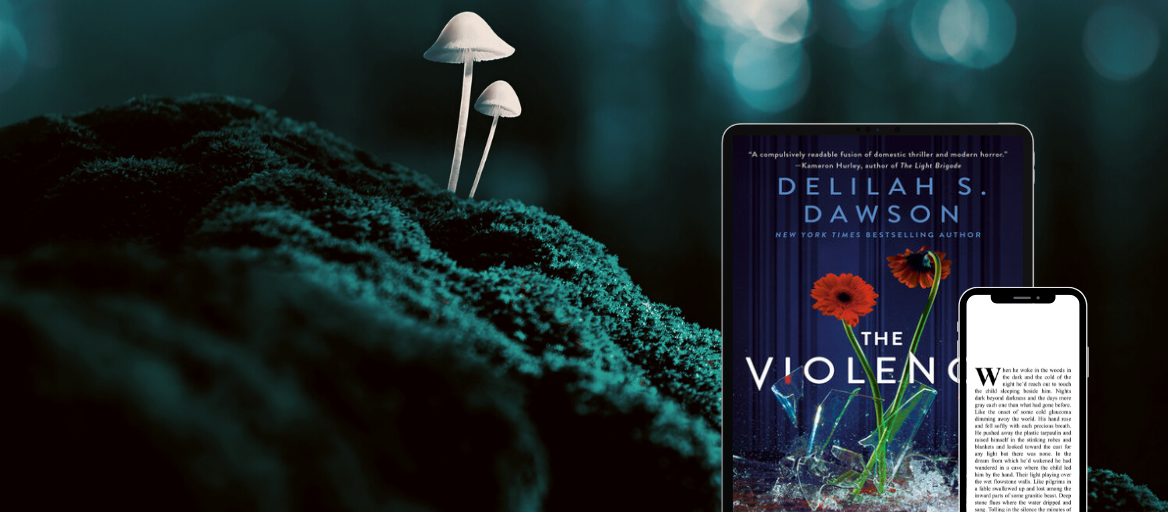 Mushrooms grow on a hill with a dark background, a tablet features the title, "The Violence" and a phone features text from an ebook.