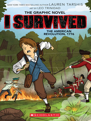 I Survived the American Revolution