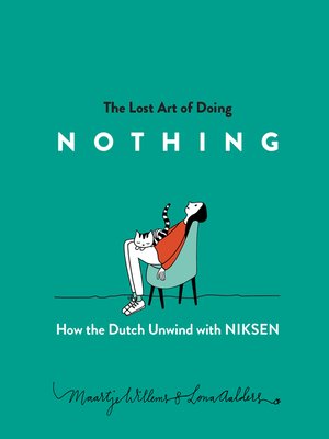 The Lost Art of Doing Nothing