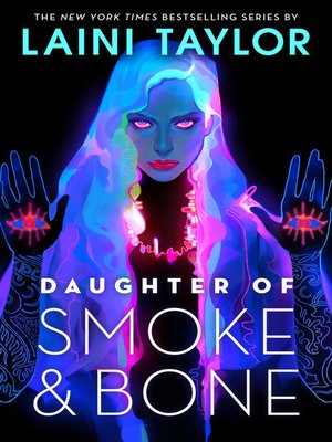 Daughter of Smoke and Bone