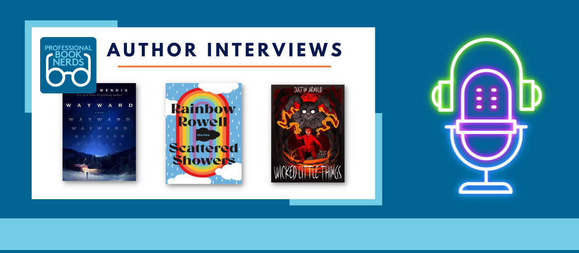 Text reads 'Author interviews' with book covers of the latest books from Rainbow Rowell, Justin Arnold and Chuck Wendig.