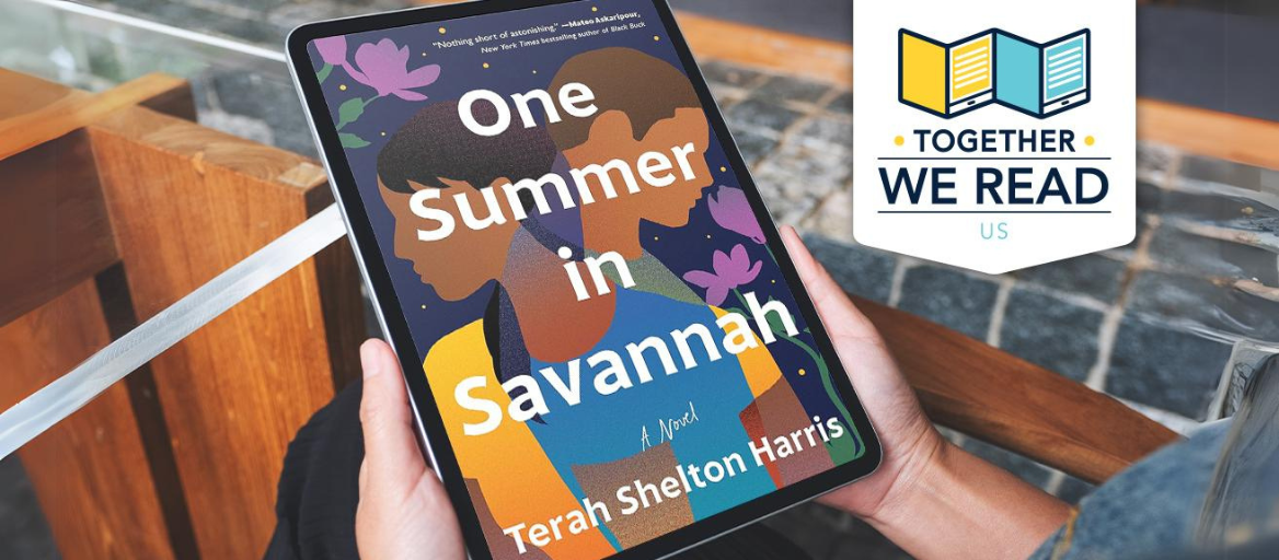A person holding a tablet with the title "One Summer in Savannah" and the Together We Read U.S. book club logo