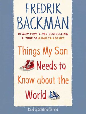 Things My Son Needs to Know About the World
