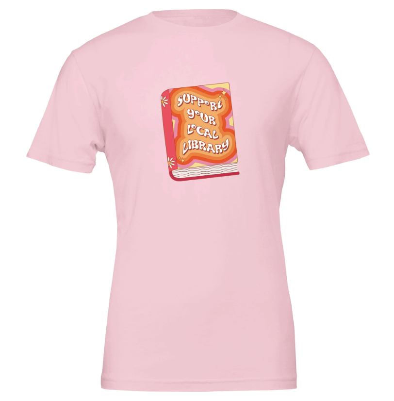 Support your local library t-shirt