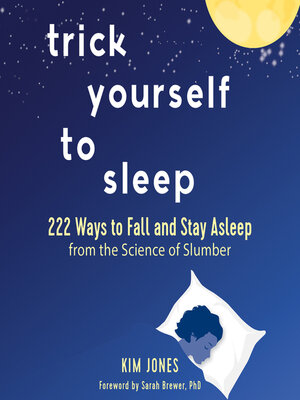 Trick Yourself to Sleep