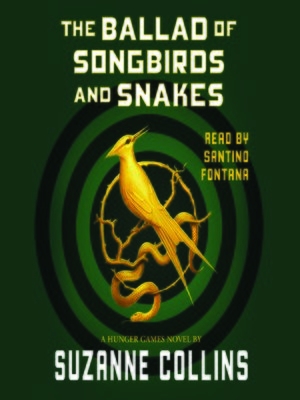 Ballad of Songbirds and Snakes