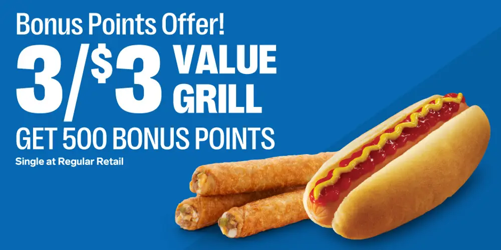 Get 500 bonus points with the 3 for $3 value grill offer