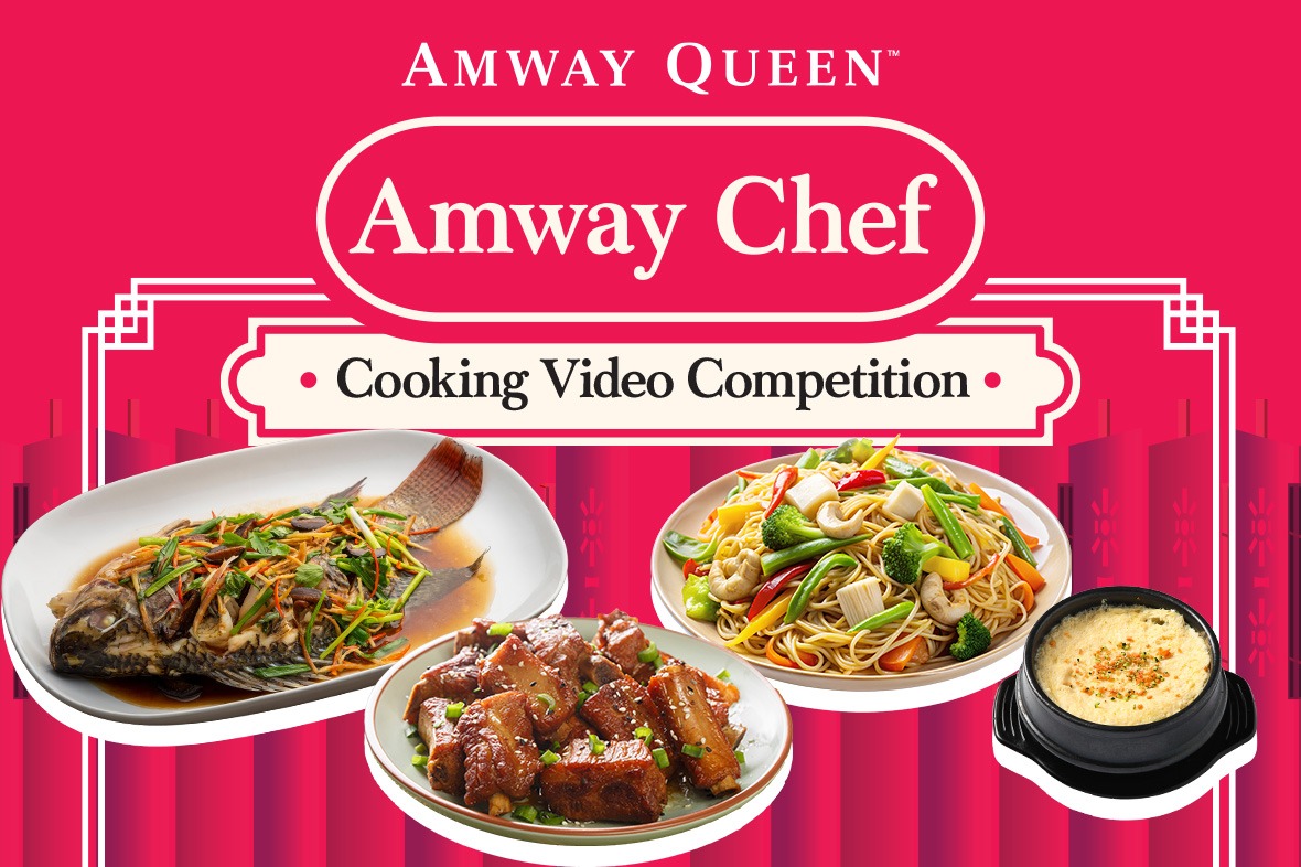 【Last Call】 Join the “Amway Chef” Cooking Video Competition