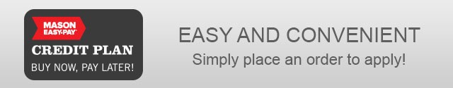 Buy Now, Pay Later with Mason Easy-Pay Credit