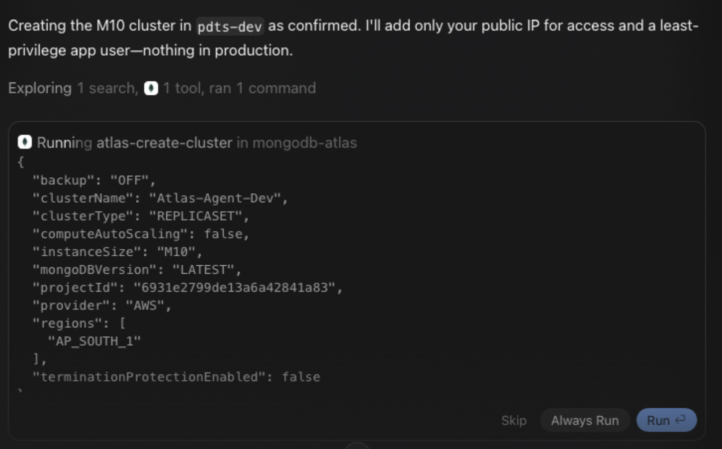 Screenshot of the Grok Build terminal output showing the execution of the atlas-create-cluster tool with configuration parameters for the Atlas-Agent-Dev M10 cluster.