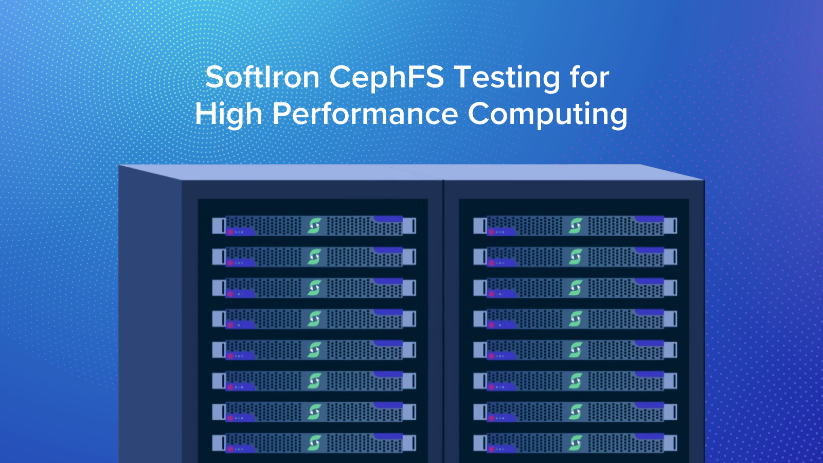 SoftIron-CephFS-Testing-for-HPC.png