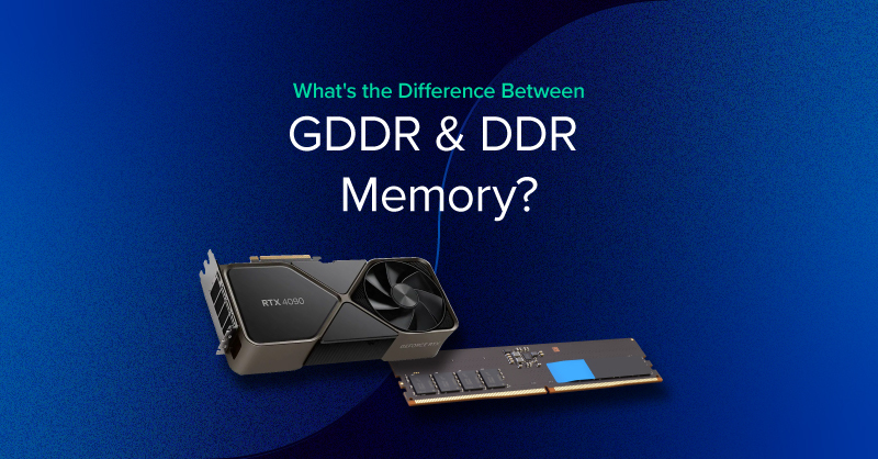 DDR vs GDDR Memory: What Makes Them So Different? | Exxact Blog