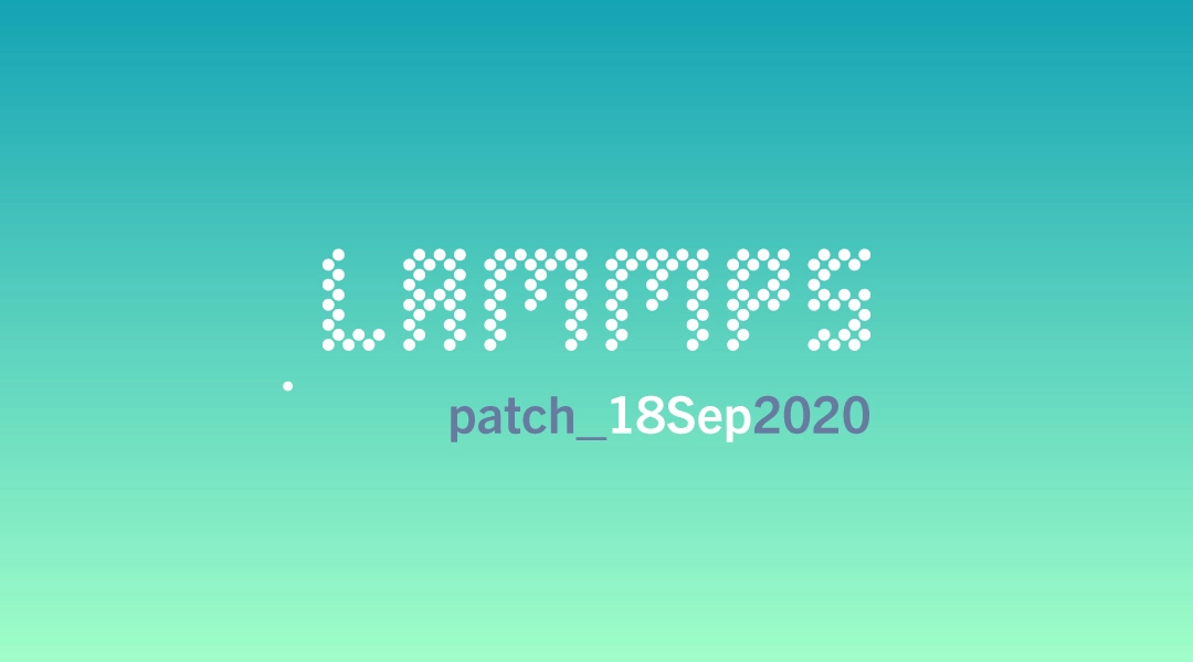 blog-LAMMPS-patch_18Sep2020.jpg