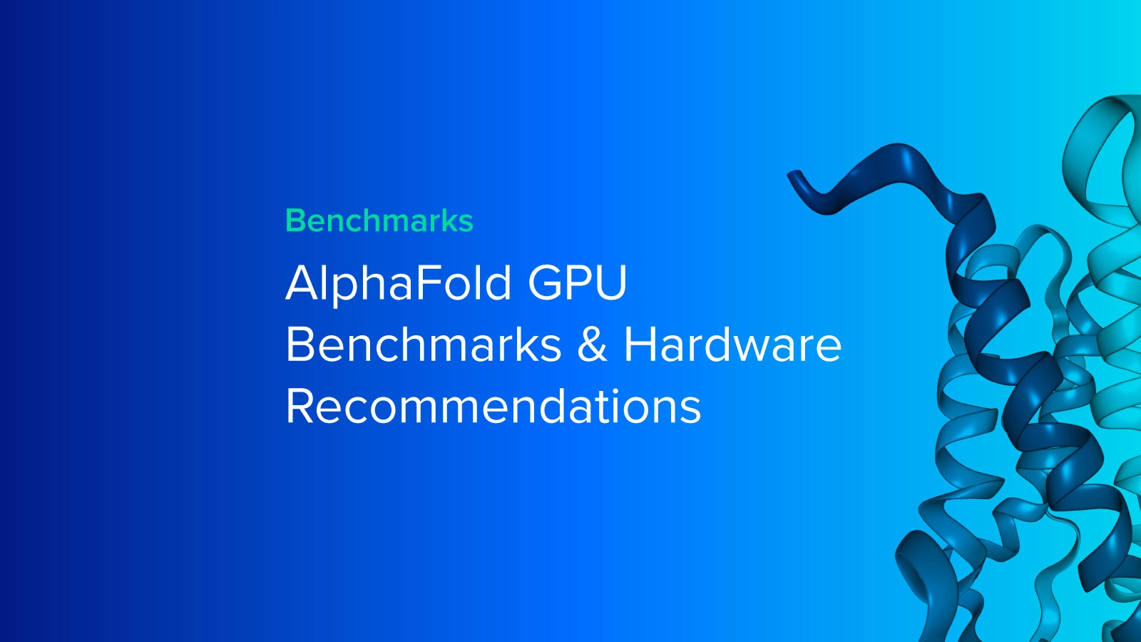 EXX-Blog-Alphafold-GPU-Benchmark-Hardware-Recommendations.jpg