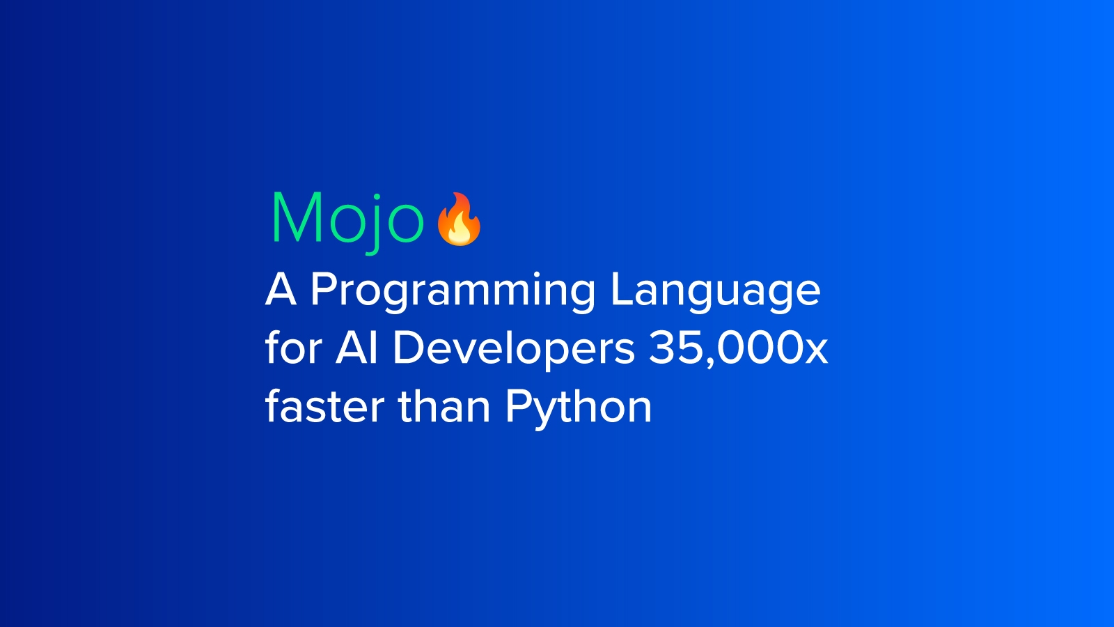 Mojo 🔥 - A Programming Language For AI | Exxact Blog