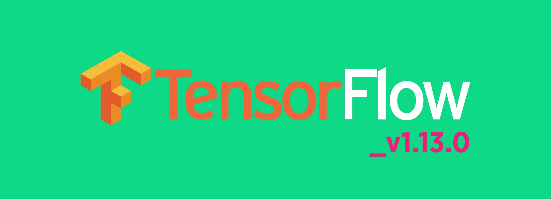 TensorFlow_V1.13.0.jpg