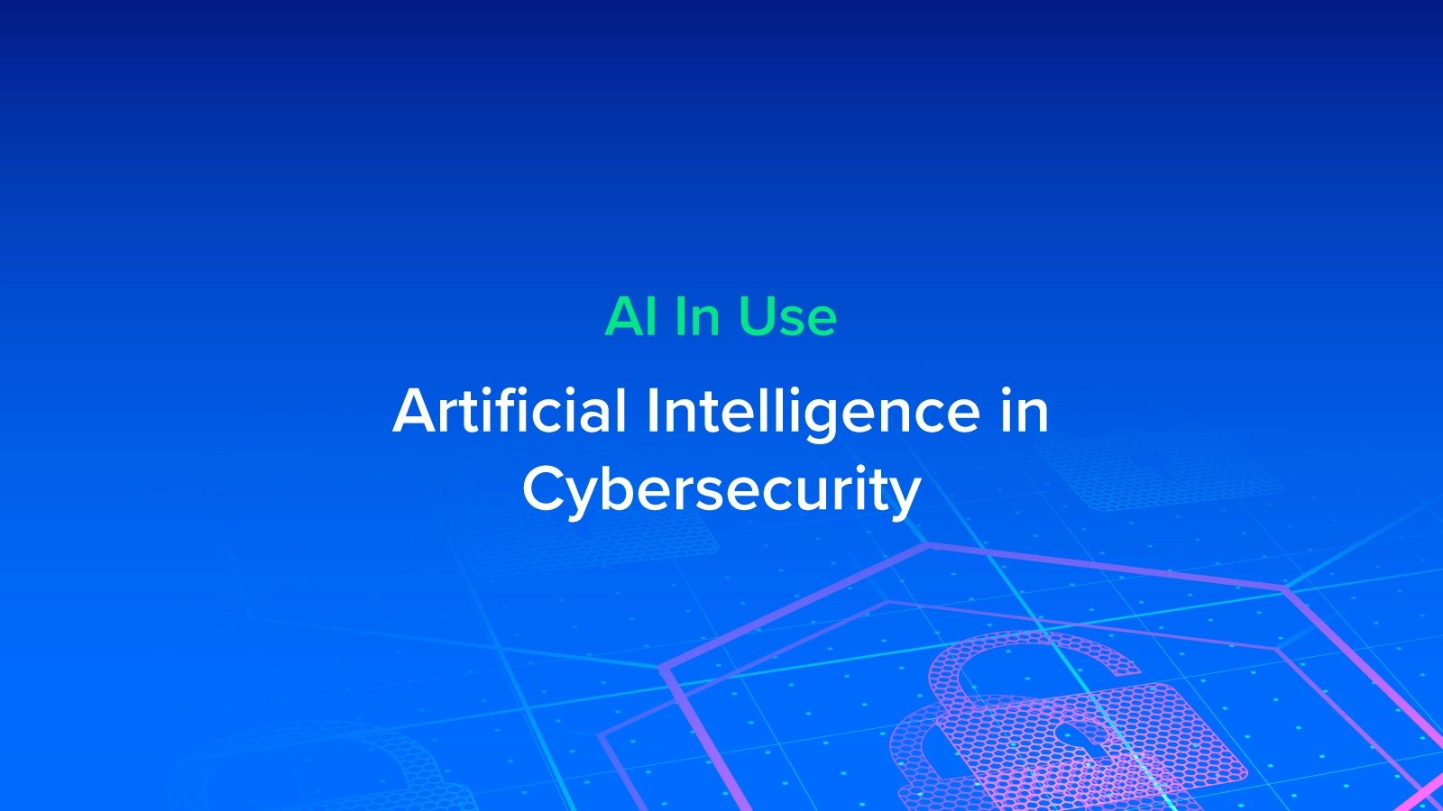 EXX-Blog-ai-in-use-cybersecurity.jpg