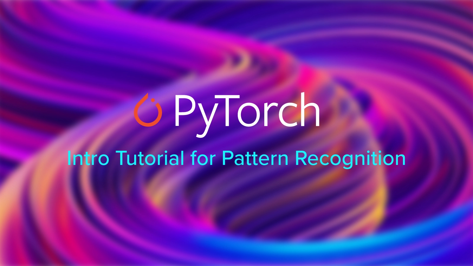 EXX-Blog-Pytorch-intro-for-pattern-recognition.jpg