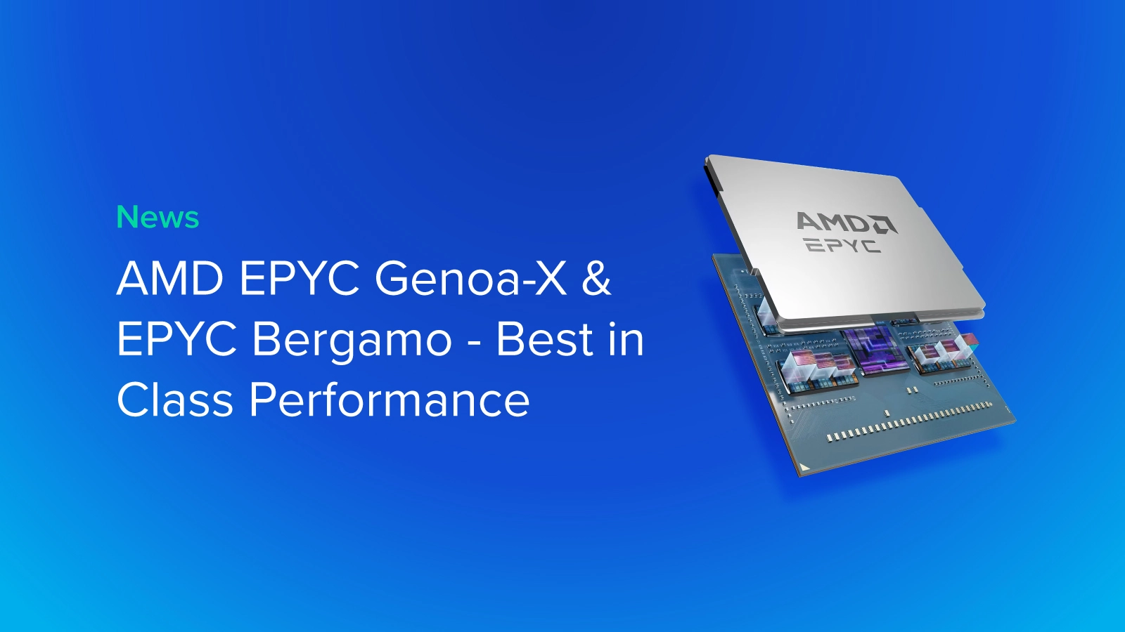 EXX-Blog-AMD-Epyc-Genoa-X-EPYC-Bergamo.jpg
