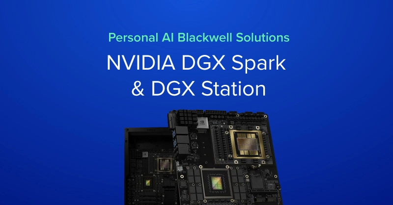 EXX-Blog-Personal-AI-Blackwell-solutions-NVIDIA-DGX-Spark-Station-1.jpg