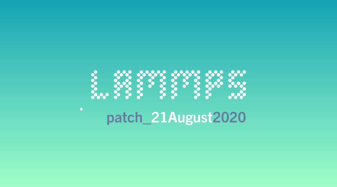 blog-LAMMPS-patch_21August2020.jpg