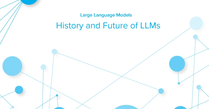 EXX-Blog-History-and-Future-of-LLMs.jpg